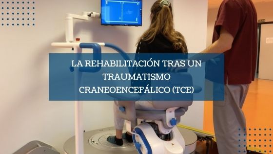 Imagen destacada La Rehabilitación tras un Traumatismo Craneoencefálico (TCE)